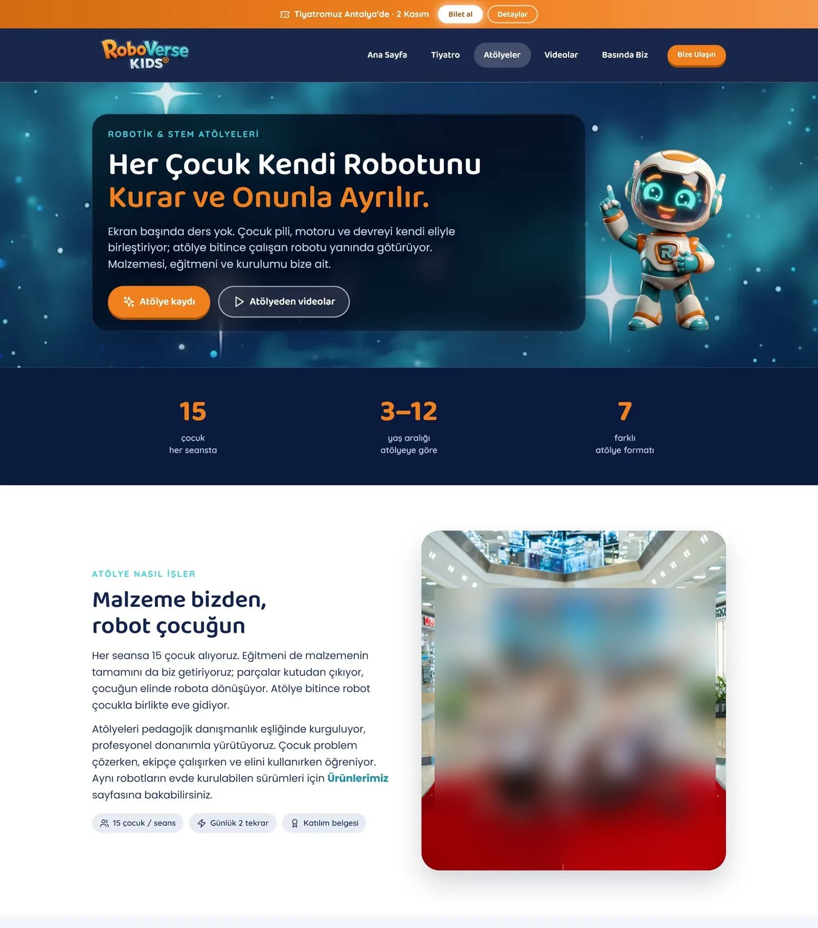 Atölyeler sayfası: "Her Çocuk Kendi Robotunu Kurar ve Onunla Ayrılır." ve "Malzeme bizden, robot çocuğun" bölümü