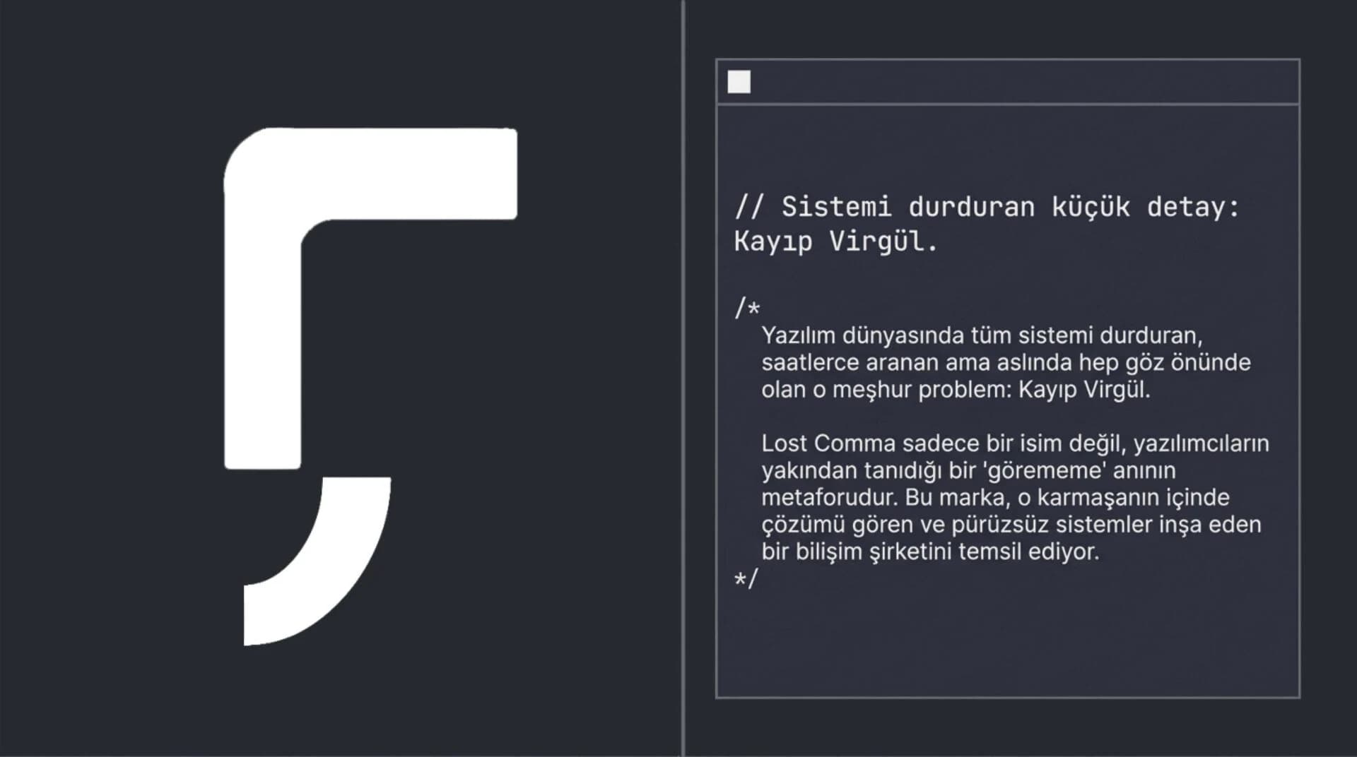 Kayıp Virgül Sembolü ve Geometrik Tipografi Birleşimi