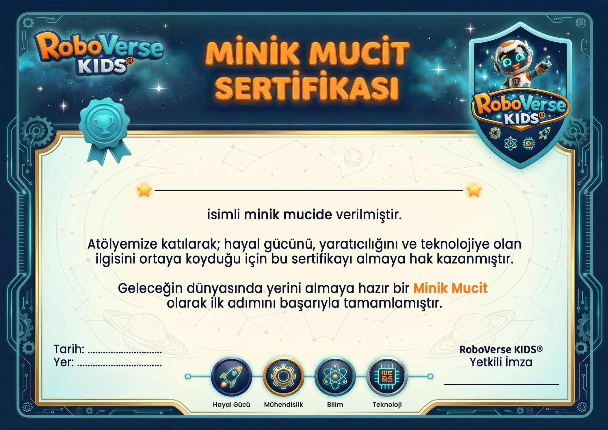 Minik Mucit Sertifikası, boş şablon: logo, Robby’li arma ve Hayal Gücü, Mühendislik, Bilim, Teknoloji rozetleri