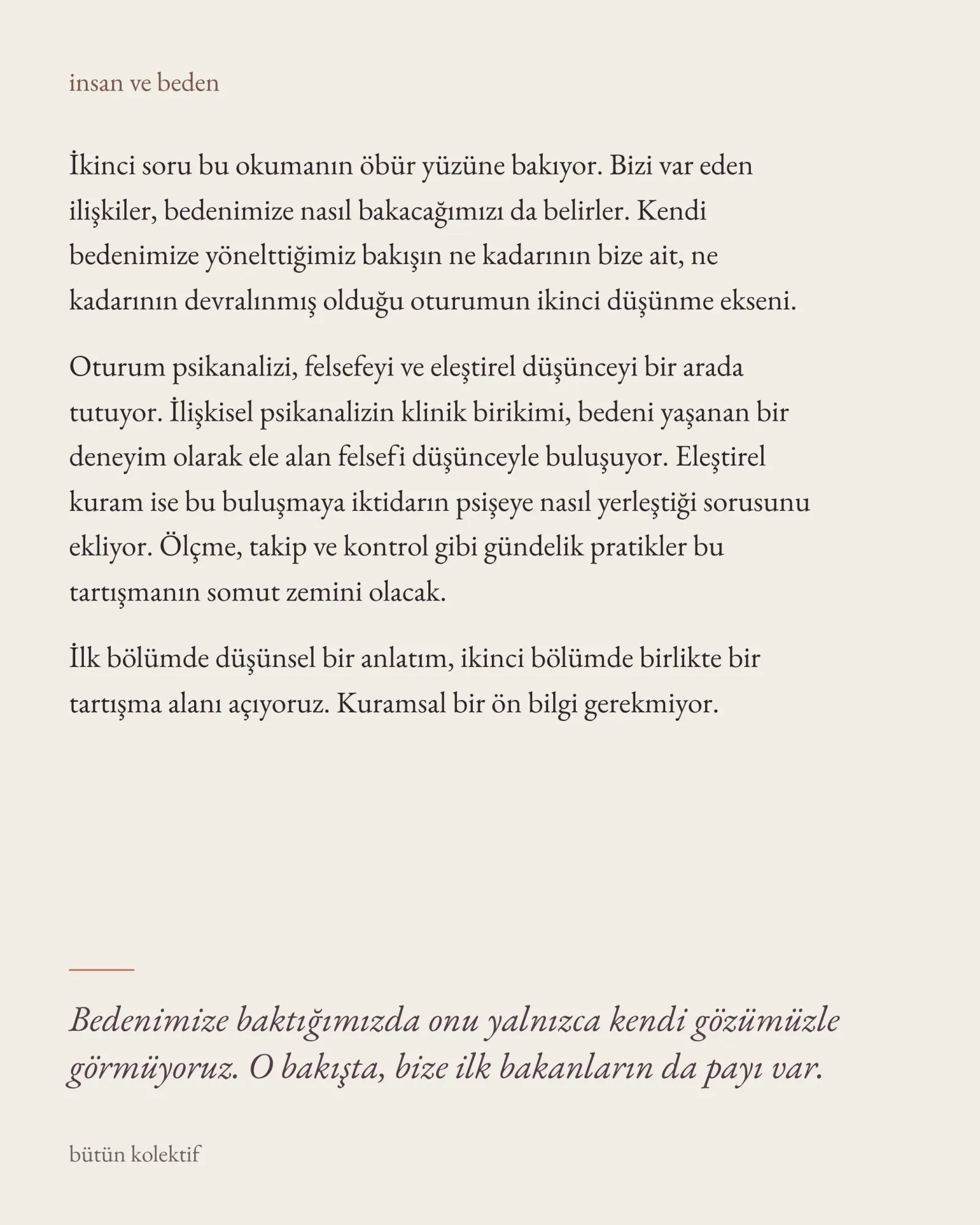 Tutulan Beden postunun üçüncü sayfası: krem zeminde sola hizalı metin ve italik alıntı; sayfa numarası, simge ya da düğme yok