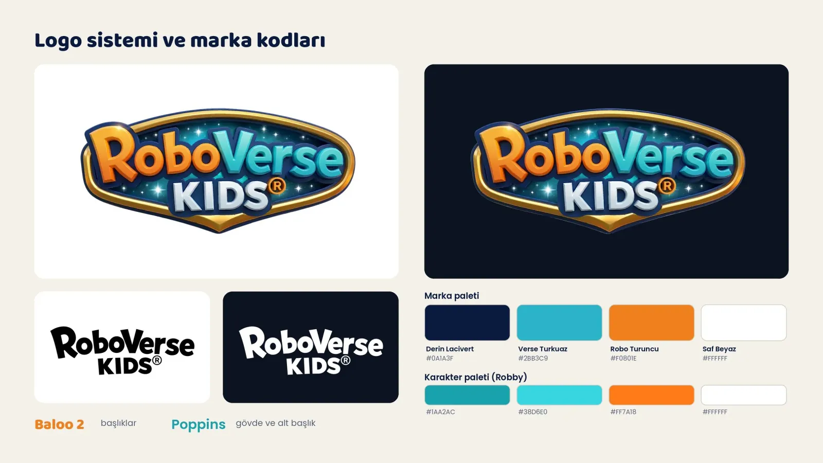 RoboVerse Kids logo sistemi: açık ve koyu zeminde logo, tek renk sürümler, marka ve karakter paletleri, Baloo 2 ve Poppins